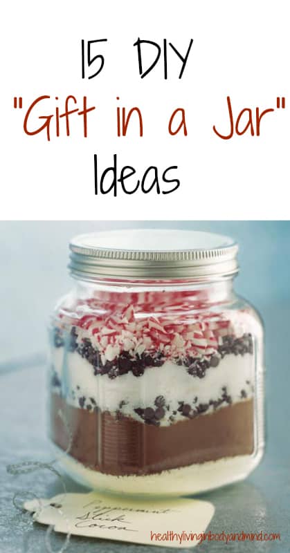 15 DIY Gift in a Jar Ideas