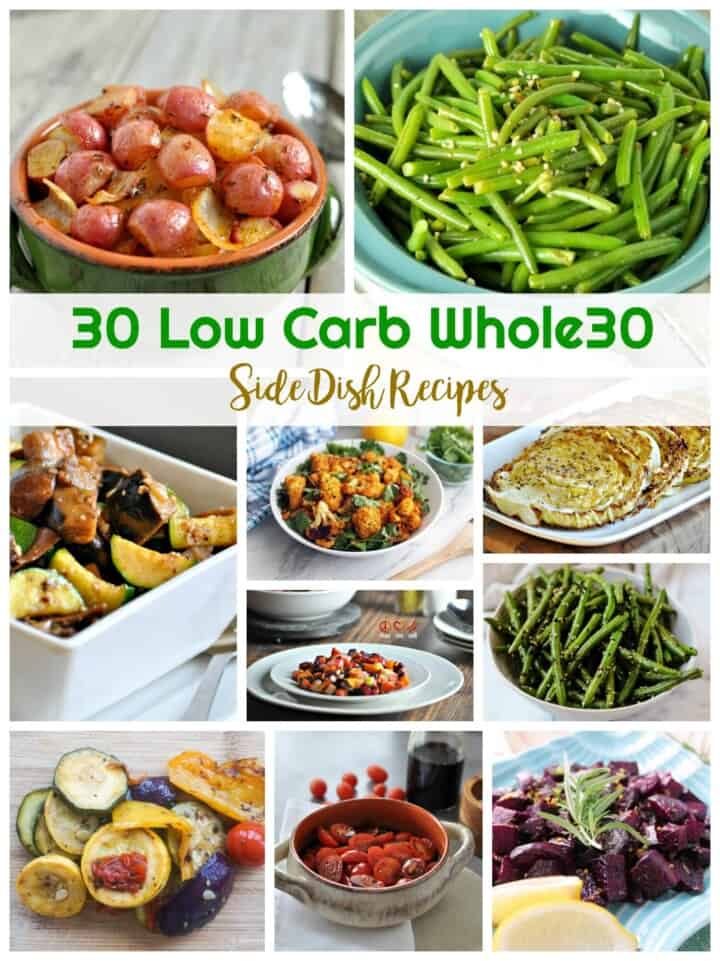 Low Carb Whole30 Side Dish Recipes | Healthy Living in Body and Mind