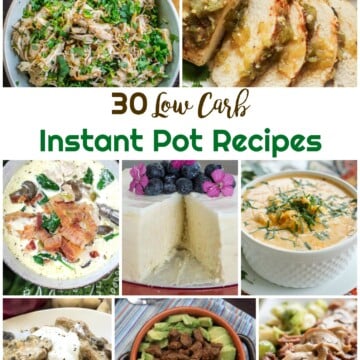 Low Carb Instant Pot Recipes | Healthy Living in Body and Mind
